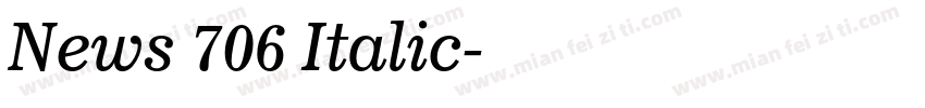 News 706 Italic字体转换
